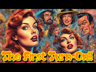 1983 - first sexual experiences / the first turn-on